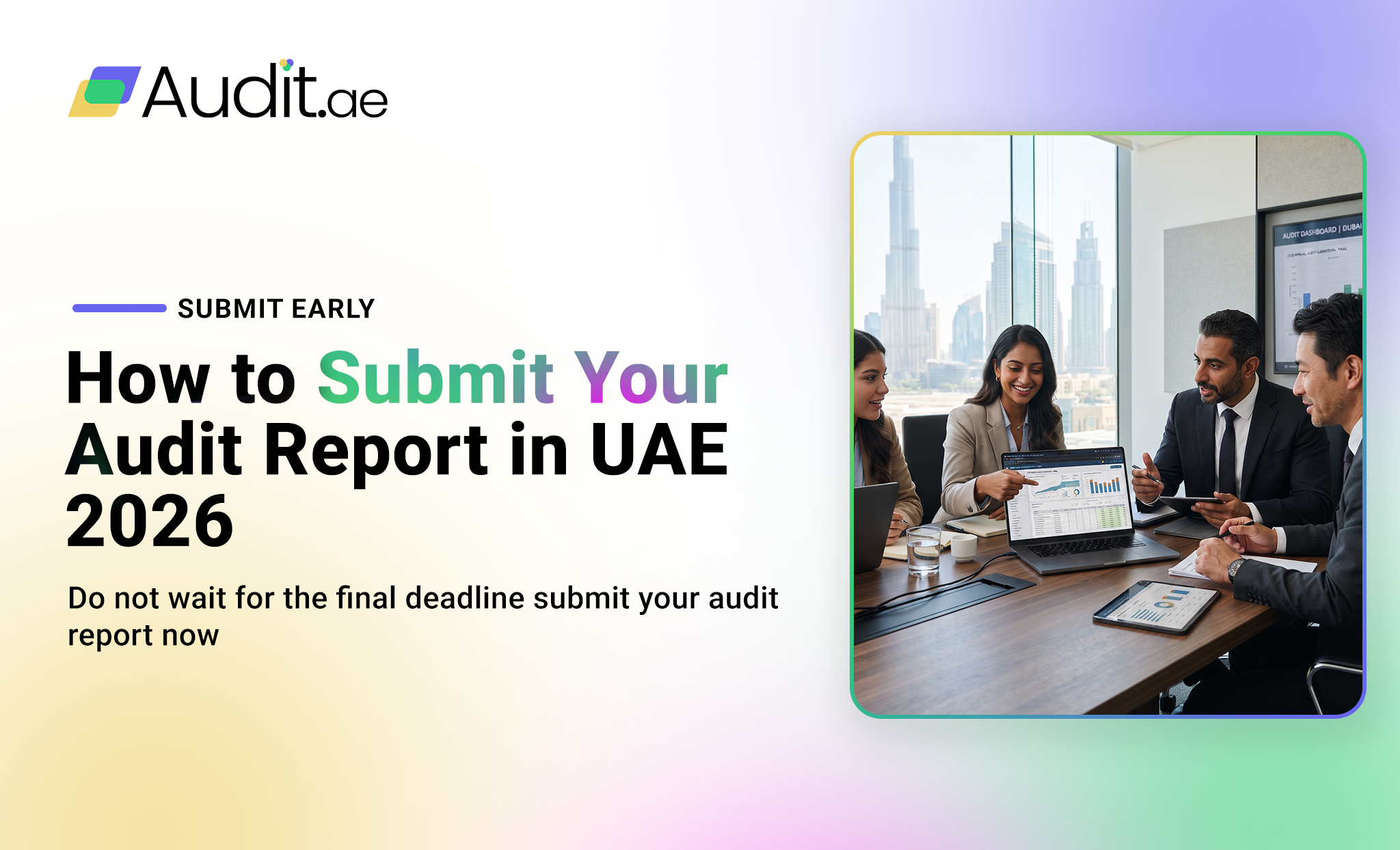 How Do You Submit Your Audit Report in UAE in 2026?