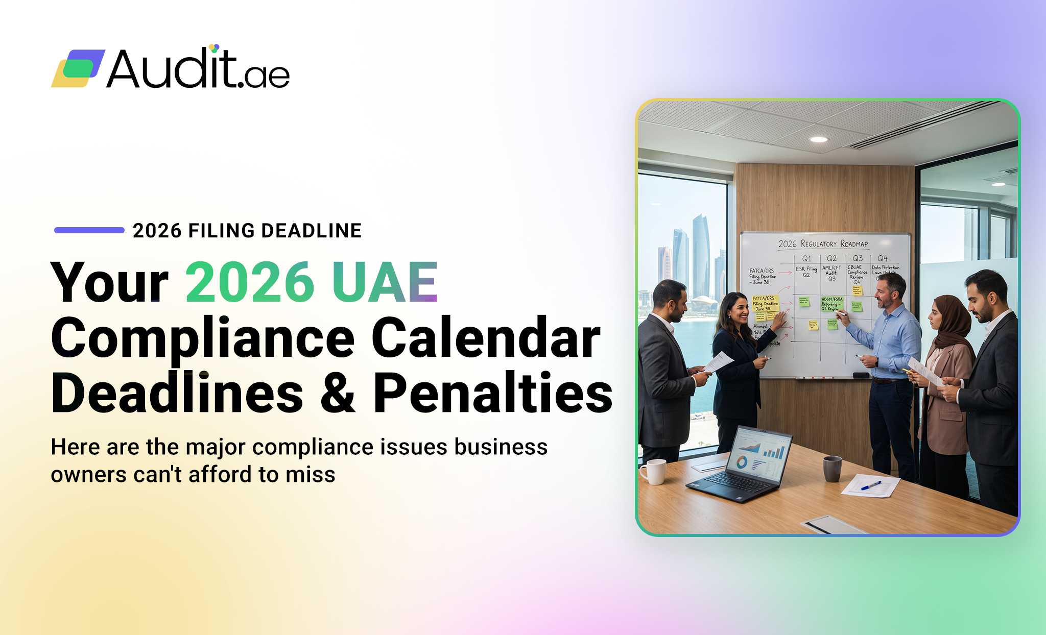Is Your Business Ready for the UAE Audit Deadline In 2026?
