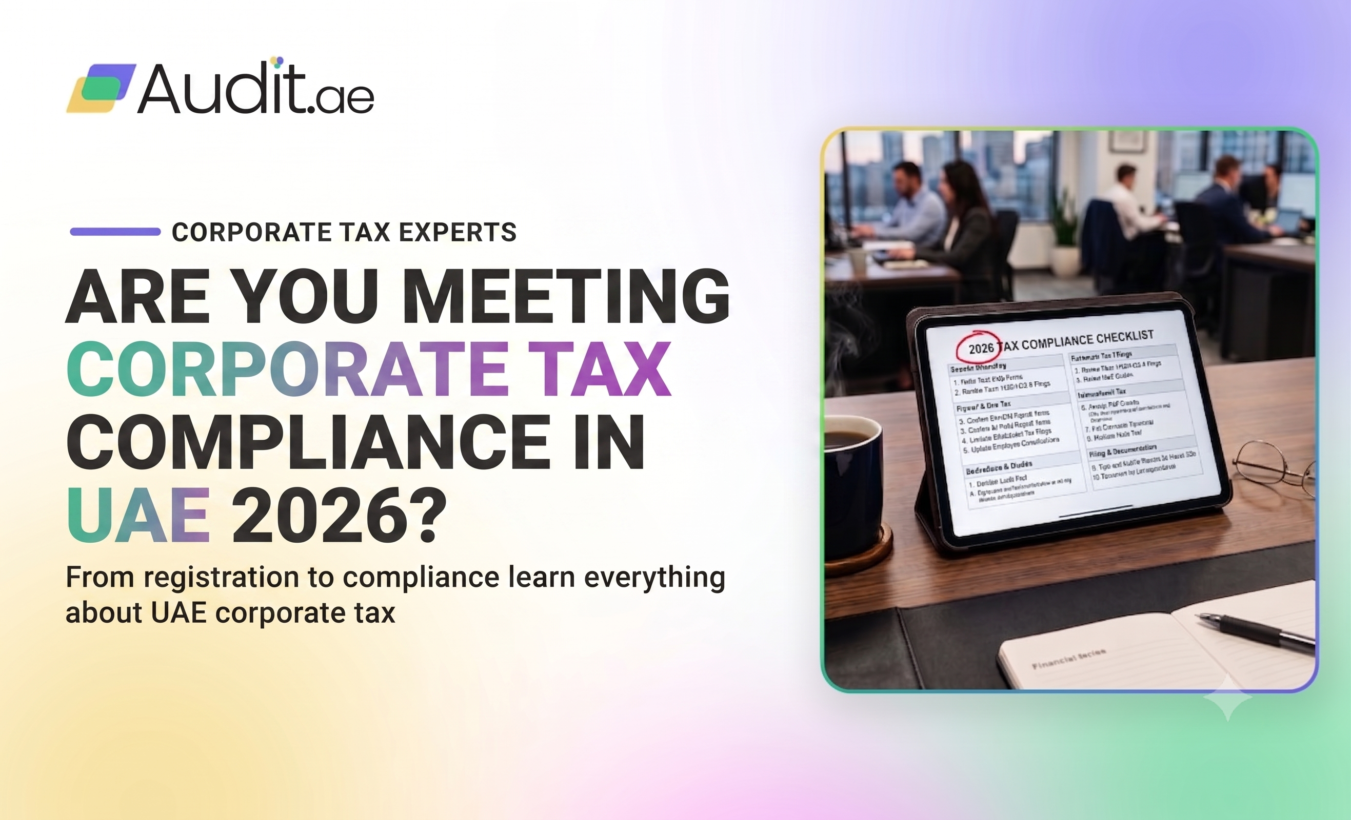 Are You Meeting Corporate Tax Compliance in UAE 2026?