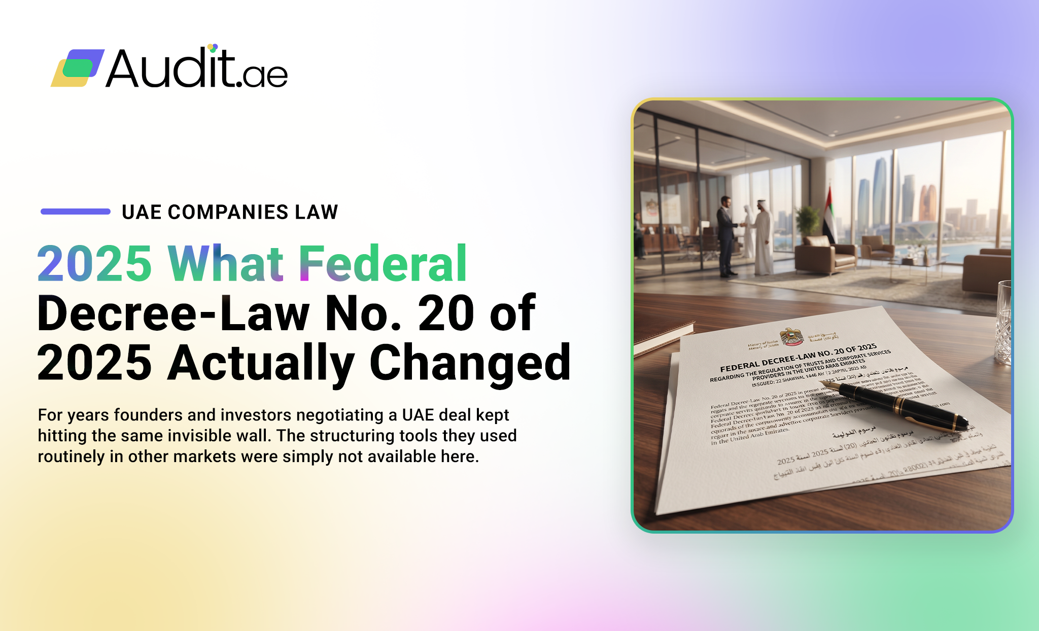 UAE Companies Law 2025 What Federal Decree-Law No. 20 of 2025 Actually Changed