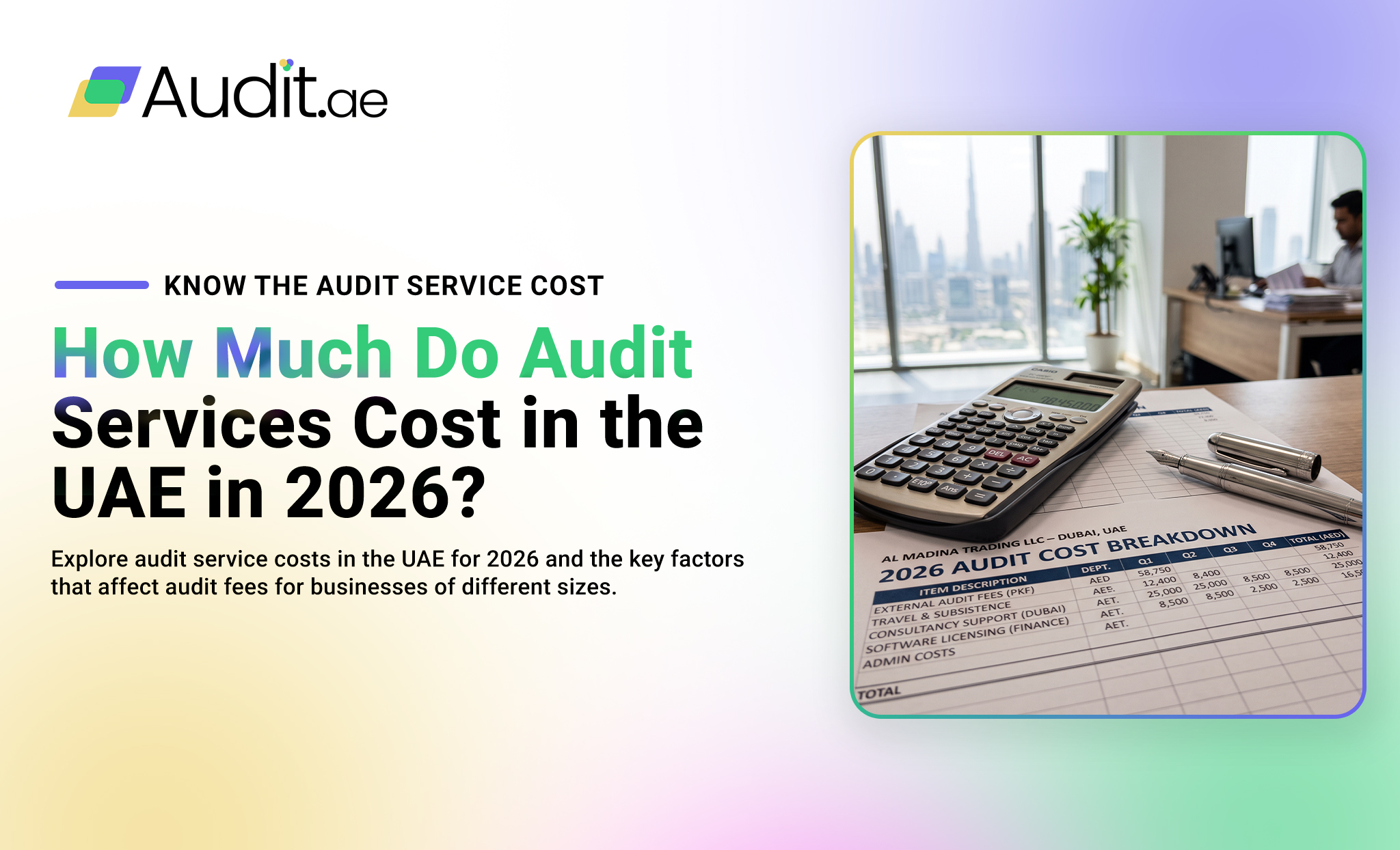 How Much Do Audit Services Cost in UAE 2026?