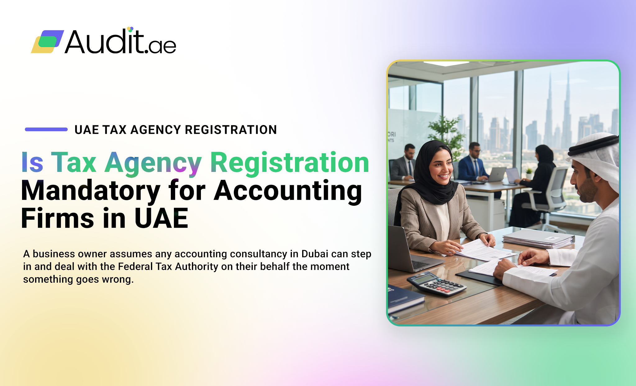 Is Tax Agency Registration Mandatory for Accounting Firms in UAE