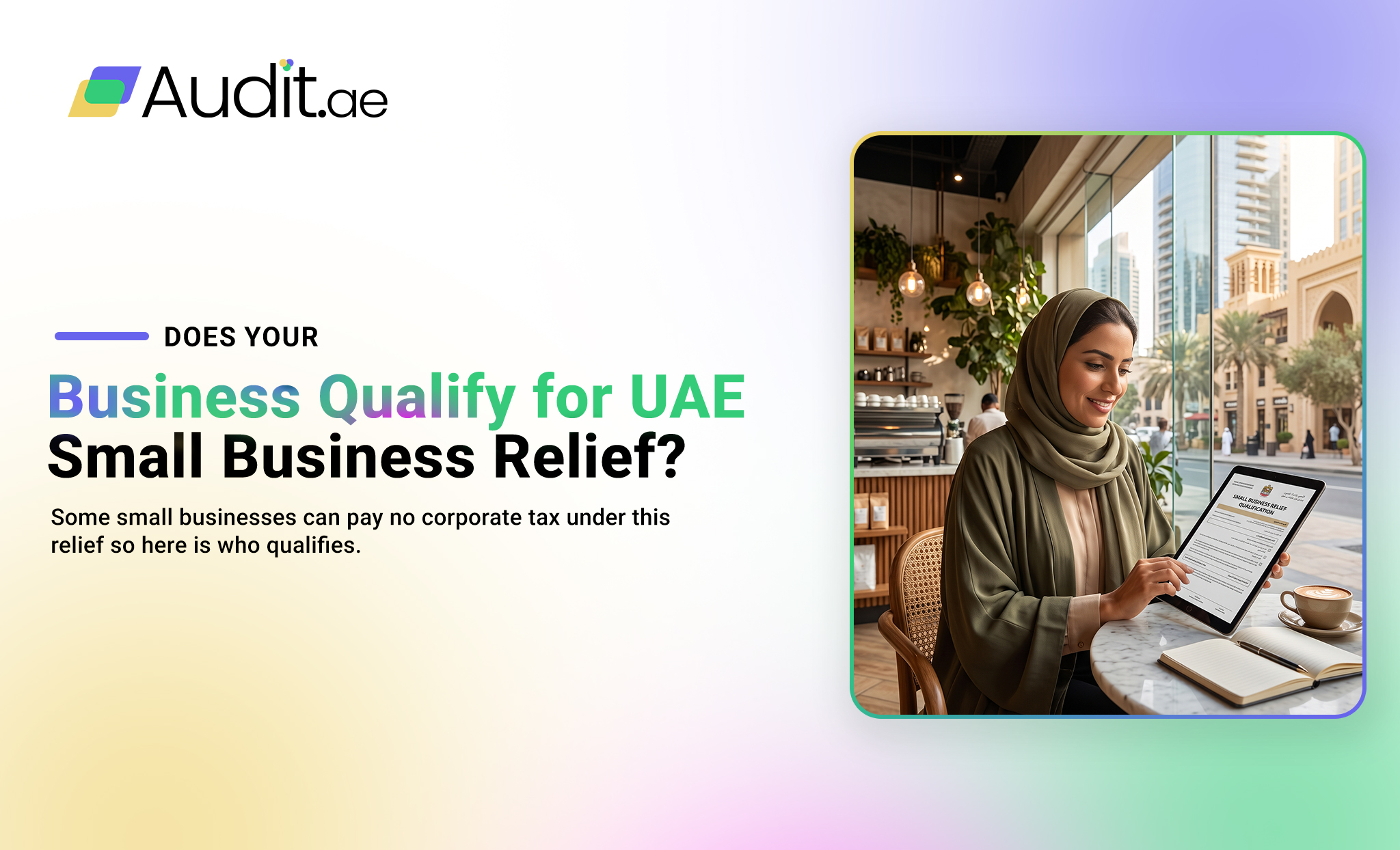 Does Your Business Qualify for UAE Small Business Relief?